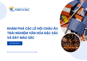 Kham Pha Cac Le Hoi Chau Au Trai Nghiem Van Hoa Dac Sac Va Day Mau Sac 1