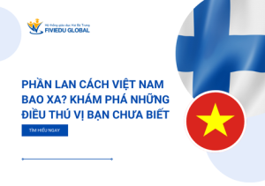 Phan Lan cach Viet Nam bao xa Kham Pha Nhung Dieu Thu Vi Ban Chua Biet