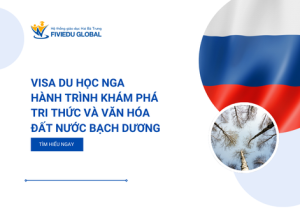 Visa du hoc Nga Hanh trinh kham pha tri thuc va van hoa dat nuoc bach duong