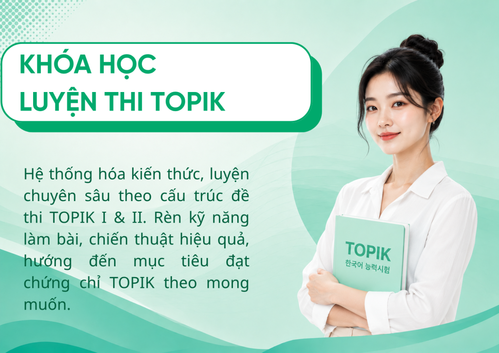 KHÓA HỌC LUYỆN THI TOPIK