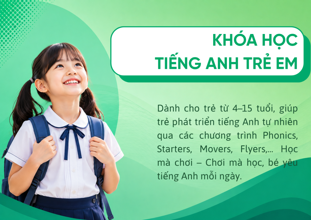 KHÓA HỌC TIẾNG ANH TRẺ EM